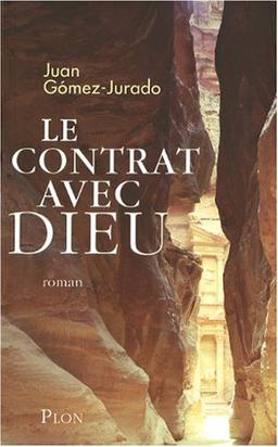 Le contrat avec Dieu