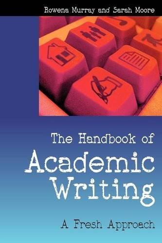 The Handbook Of Academic Writing: A Fresh Approach