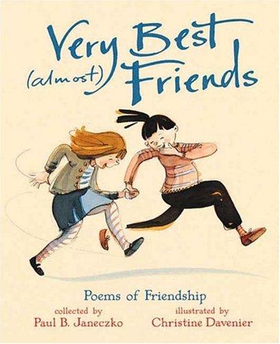 Very Best (Almost) Friends: Poems of Friendship