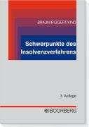 Schwerpunkte des Insolvenzverfahrens