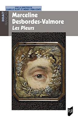 Marceline Desbordes-Valmore : Les pleurs