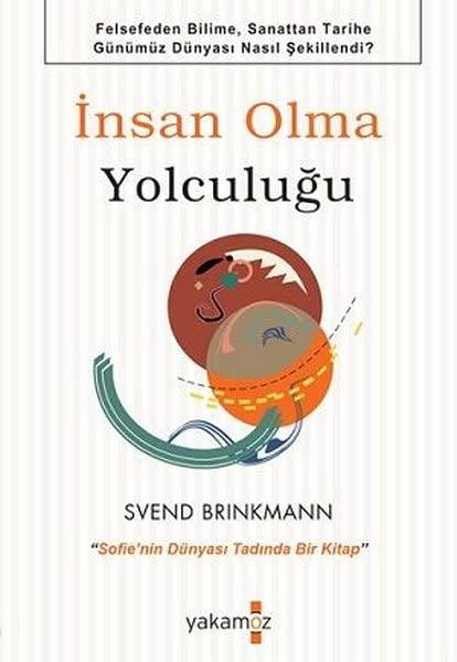 İnsan Olma Yolculuğu