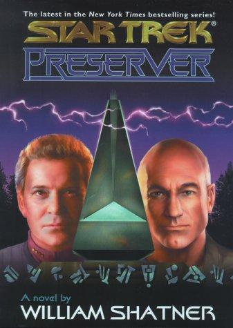 Preserver (Star Trek (Unnumbered Hardcover))