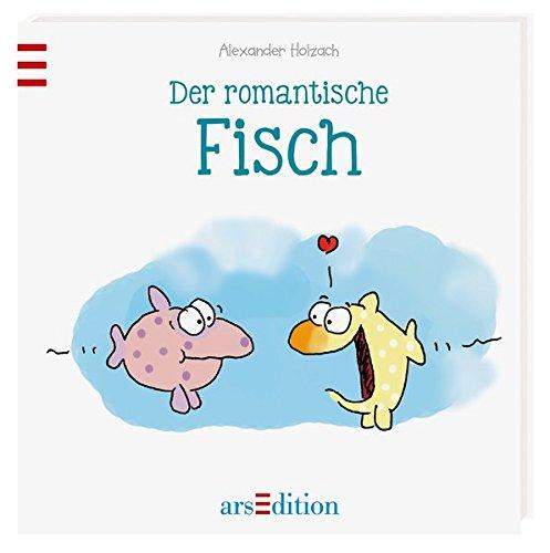 Der romantische Fisch