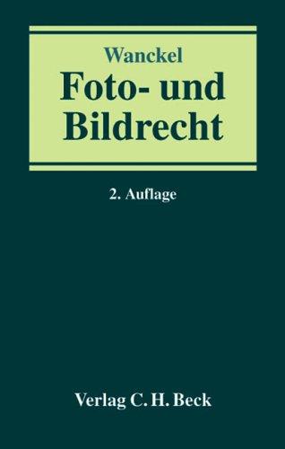 Foto- und Bildrecht