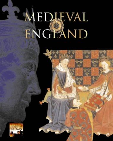 Medieval England (Pitkin History of Britain S)