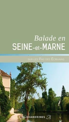 Balade en Seine-et-Marne