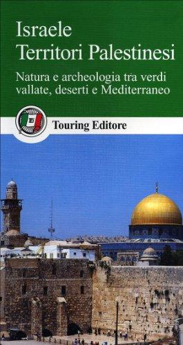 Israele. Territori palestinesi (Guide verdi del mondo)