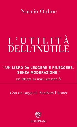 L'utilità dell'inutile. Manifesto