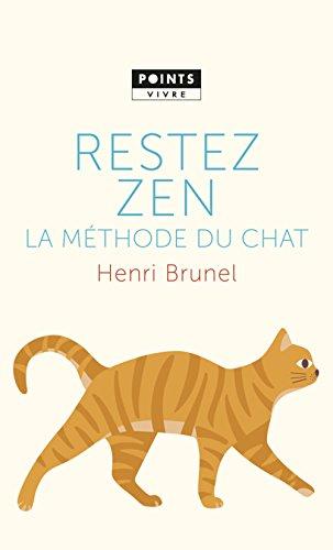 Restez zen : la méthode du chat