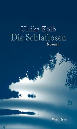 Die Schlaflosen: Roman