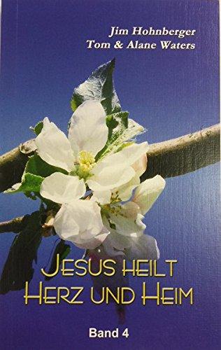 Jesus heilt Herz und Heim/Jesus heilt Herz und Heim