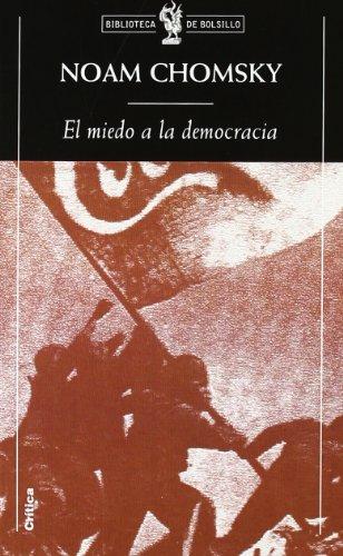 El miedo a la democracia (Biblioteca de Bolsillo)