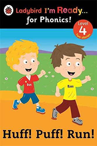 Huff! Puff! Run! Ladybird I'm Ready for Phonics: Level 4