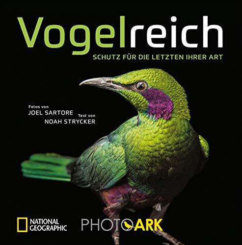 National Geographic Bildband: Vogelreich. 300 berührende Fotografien vom Aussterben bedrohter Vögel. Von einem der besten Tierfotografen der Welt. Ein gewichtiger Beitrag zum Artenschutz.