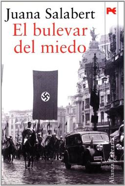 El bulevar del miedo/ The Boulevard of Fear (Alianza Literaria)