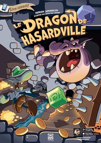 Le Dragon de Hasardville : Livre interactif