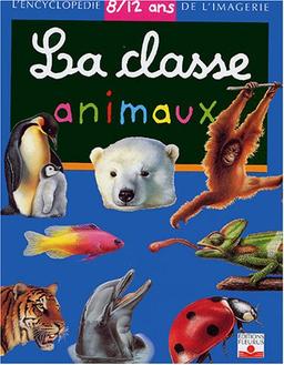 La classe animaux : 8-12 ans