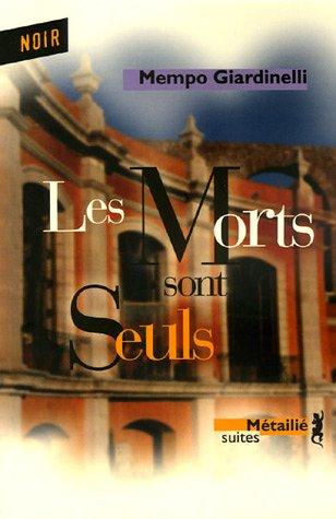 Les morts sont seuls