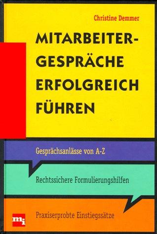 Mitarbeitergespräche erfolgreich führen