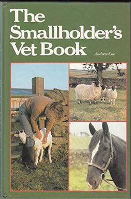 The Smallholder's Vet Book