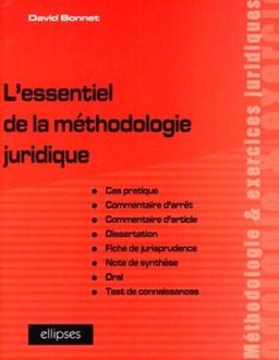 L'essentiel de la méthodologie juridique