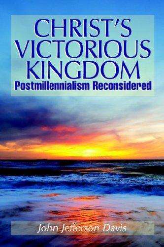 Christ's Victorious Kingdom