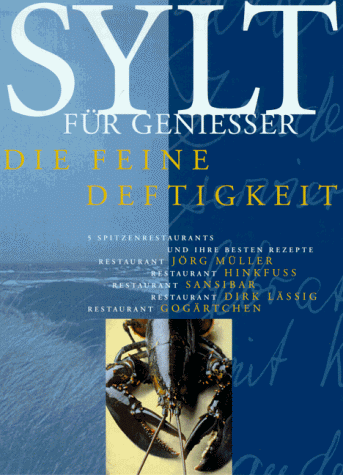 Sylt für Genießer