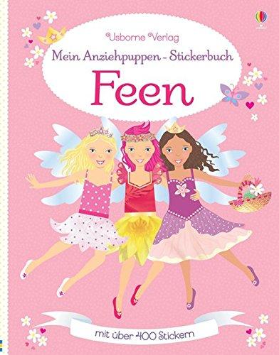 Mein Anziehpuppen-Stickerbuch: Feen