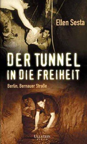 Der Tunnel in die Freiheit. Berlin, Bernauer Strasse.