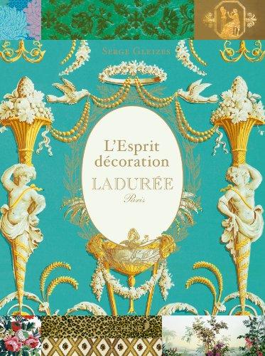 L'esprit décoration Ladurée