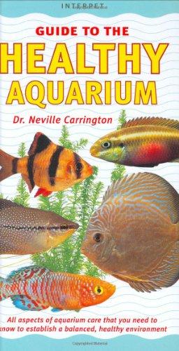 HEALTHY AQUARIUM (Fishkeeper's Guides)