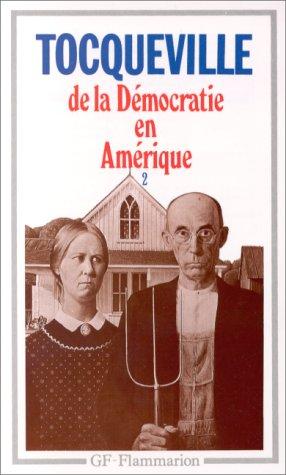 De la démocratie en Amérique. Vol. 2