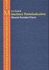 Münchner Portolankarten: "Kunstmann I-XIII" und zehn weitere Portolankarten. Dt. /Engl.