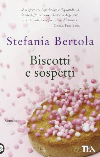 Biscotti E Sospetti