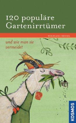 120 populäre Gartenirrtümer und wie man sie vermeidet