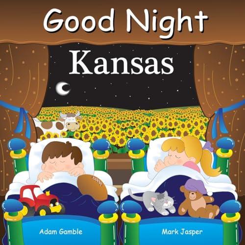 Good Night Kansas (Good Night Our World)