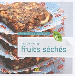 Je cuisine les fruits séchés