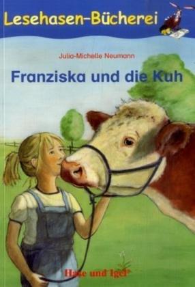 Franziska und die Kuh