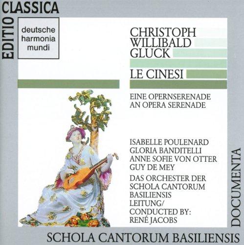 Gluck: Le Cinesi (Opernserenade) (Gesamtaufnahme) (ital.)