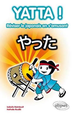 Yatta : réviser le japonais en s'amusant