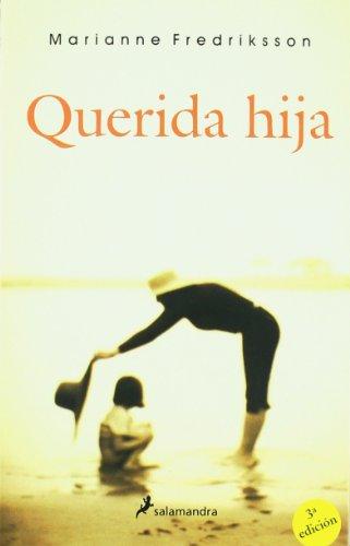 Querida hija (Novela)