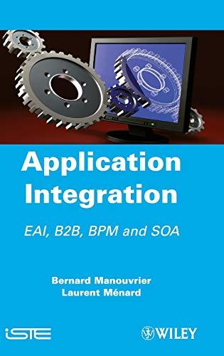 Application Integration EAI B2: Eai B2B Bpm and Soa