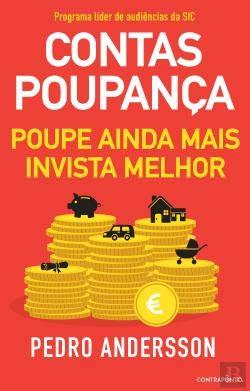 Contas-Poupança Poupe ainda mais, invista melhor (Portuguese Edition) [Paperback] Pedro Andersson