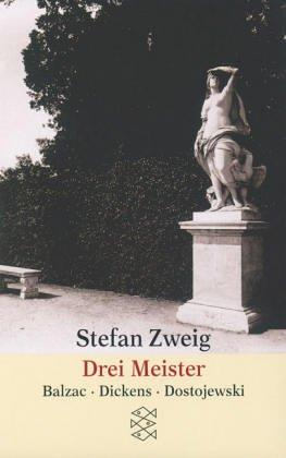 Drei Meister<br /> Balzac, Dickens, Dostojewski