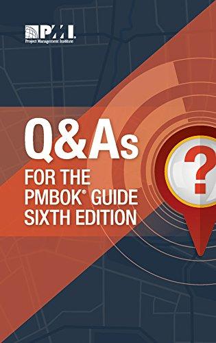 Q & A's for the PMBOK guide