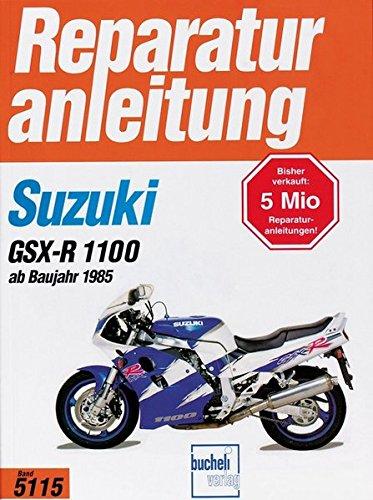 Suzuki GSX-R 1100  ab 1985 (Reparaturanleitungen)