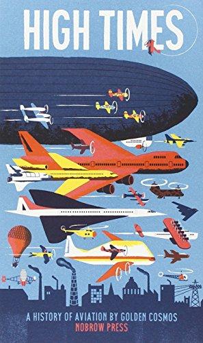 High Times: A History of Aviation (Leporello)