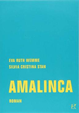 Amalinca: Roman