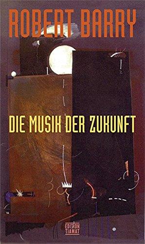 Die Musik der Zukunft (Critica Diabolis)